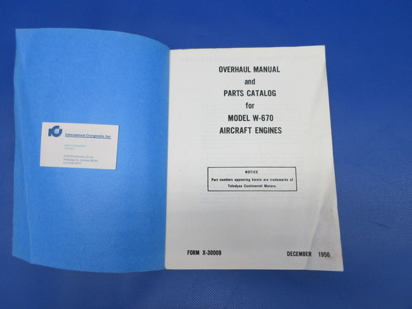 Continental W-670 Series Overhaul Manual and Parts Catalog (0324-1281)