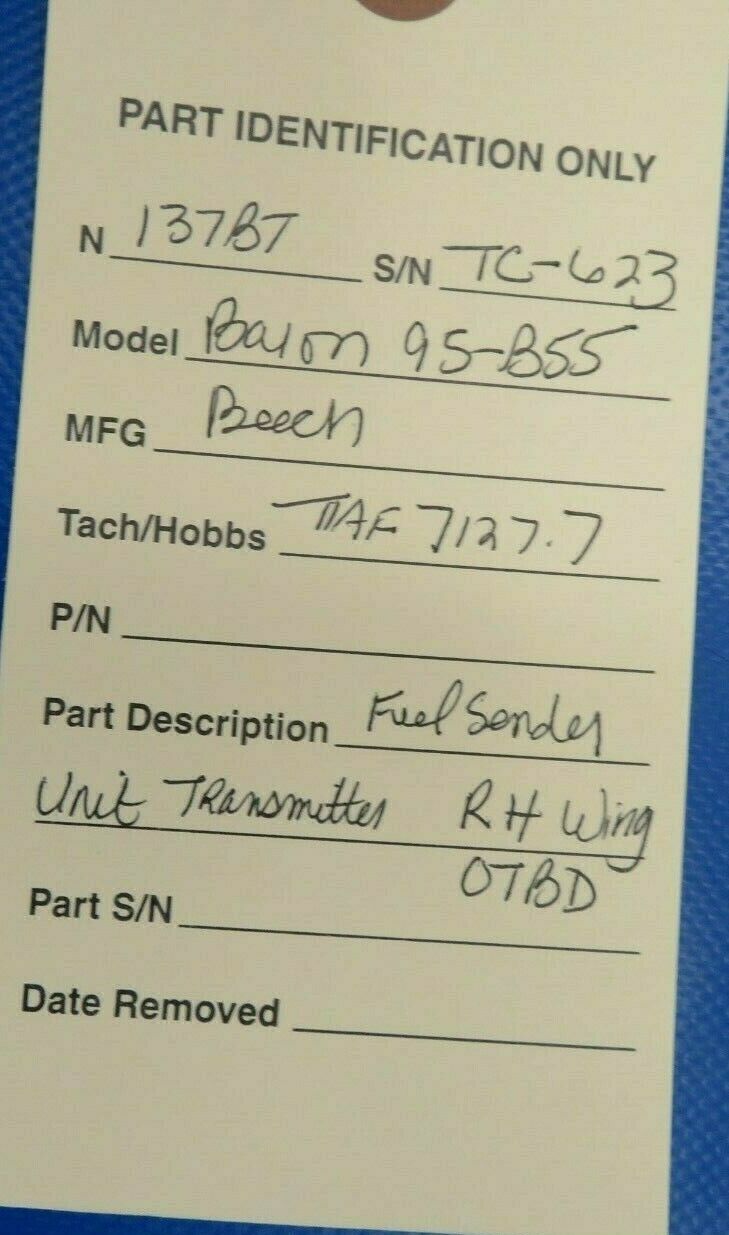 Beech Baron 95-B55 Fuel Sending / Transmitter Unit RH or LH Wing OTBD (0320-09)