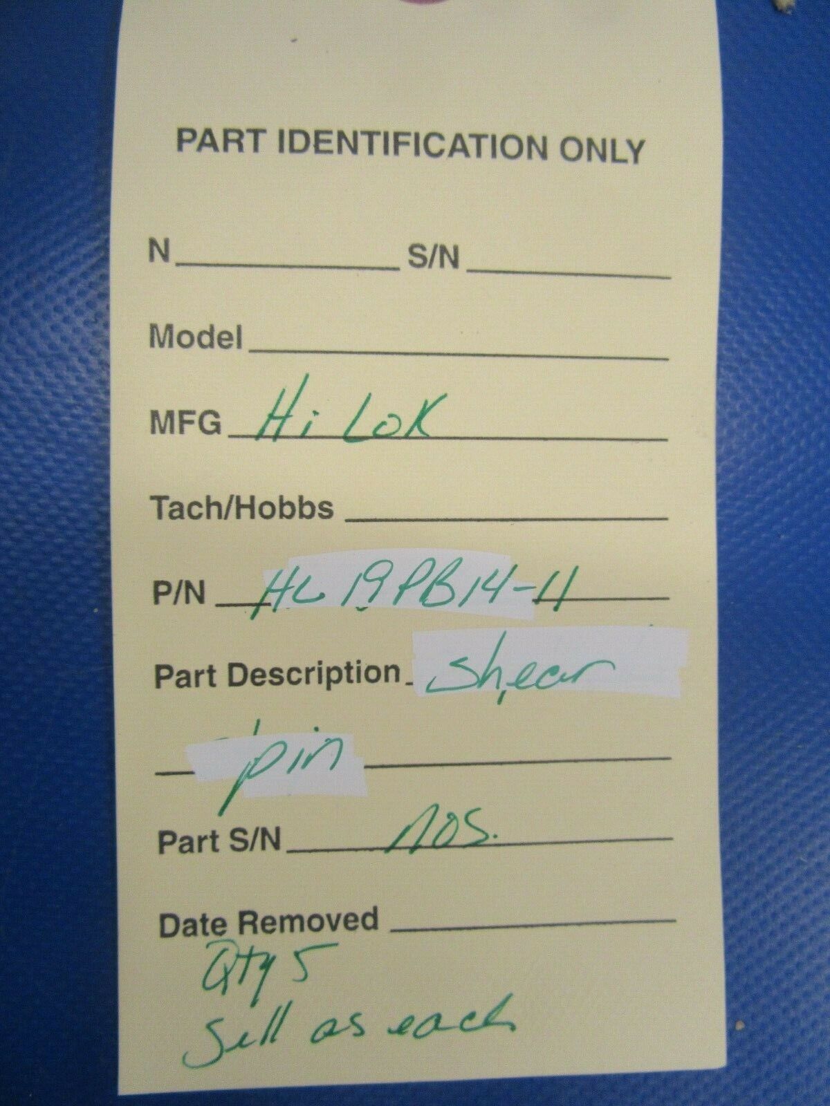Hi-Lok Shear Pin P/N HL19BP14-11 Lot of 5 NOS (0419-87)