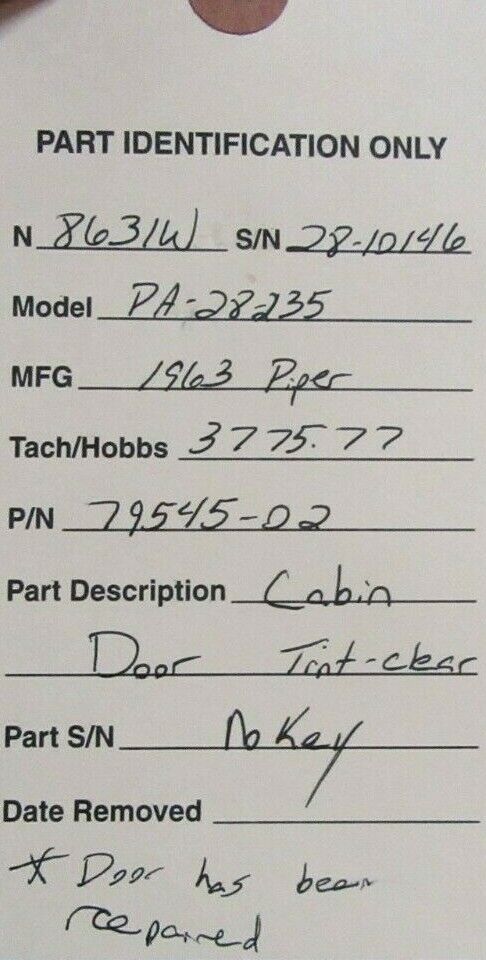 Piper PA-28-235 Cabin Door Tint Clear NO KEY REPAIRED 79545-002 (0521-368)