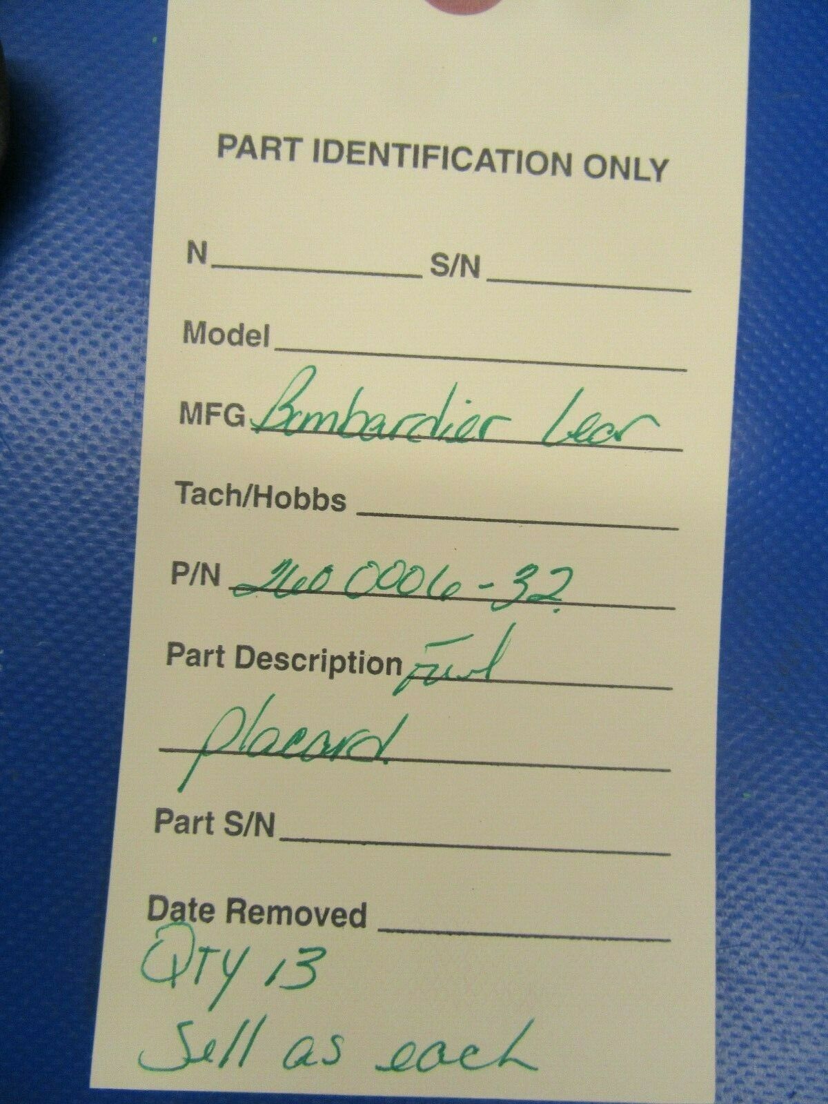 Bombardier Learjet Fuel Placard P/N 2600006-32 NOS (0419-99)