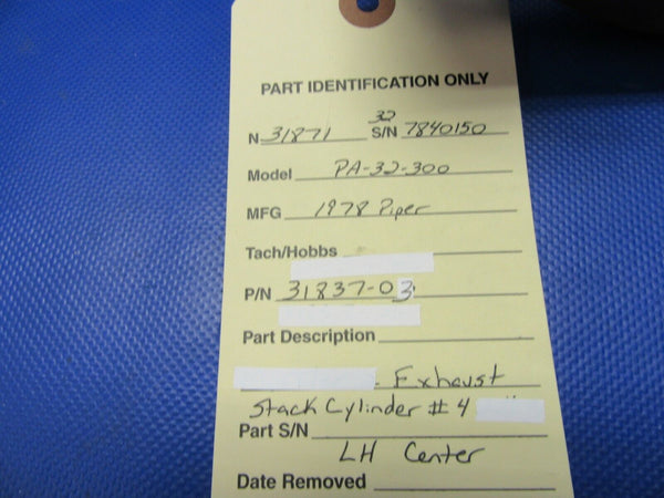 Piper PA-32-300 Exhaust Stack LH CTR Cylinder #4 31837-03, 31837-003 (0321-370)