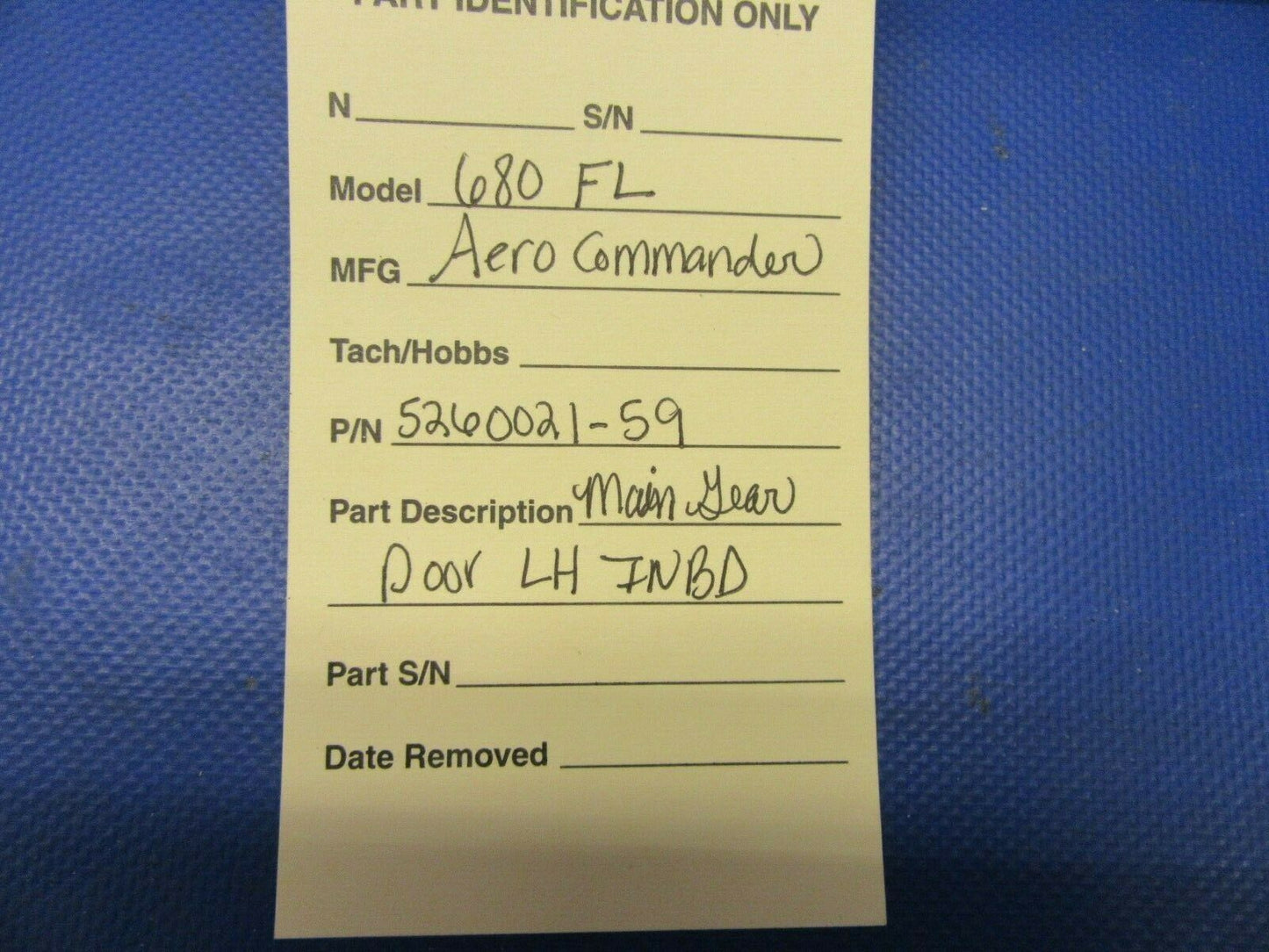 Aero Commander 680FL Main Gear Door LH INBD P/N 5260021-59 (0821-622)