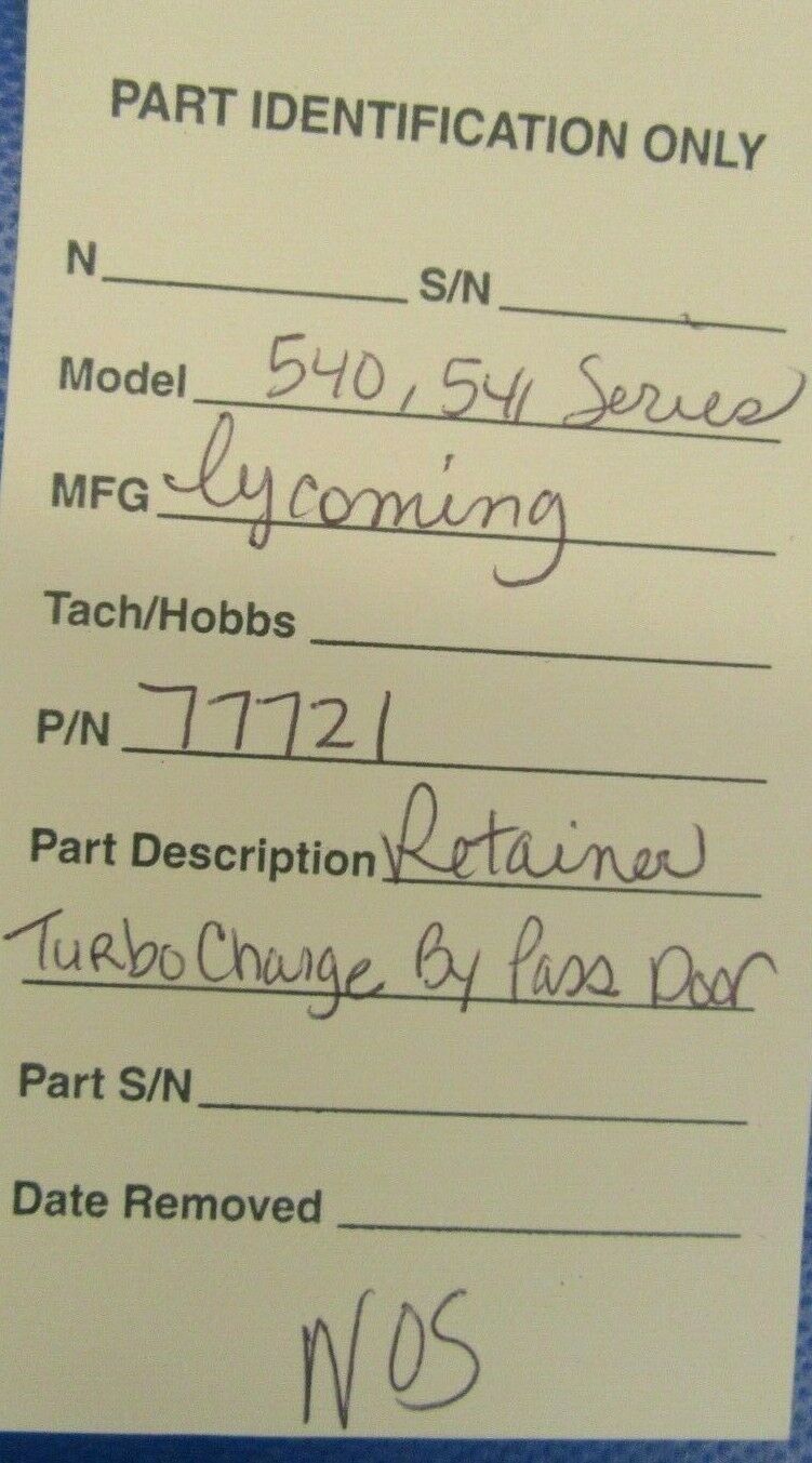Lycoming 540, Series Retainer Turbo Charge By Pass Door 77721 NOS (0219-238)