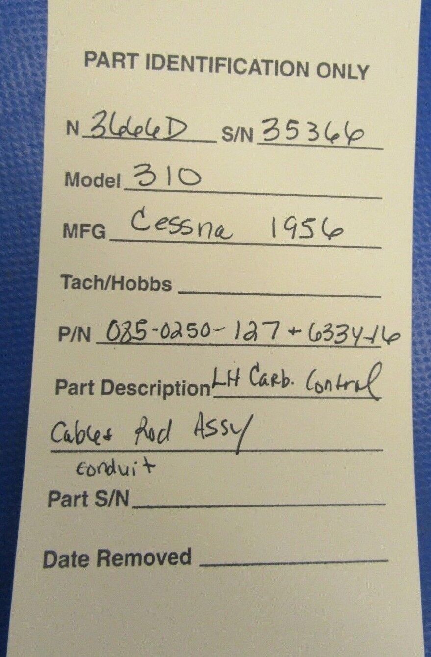 Early Cessna 310 Carb Control Conduit Cable & Rod Assy LH 085-0250-127 (1218-55)
