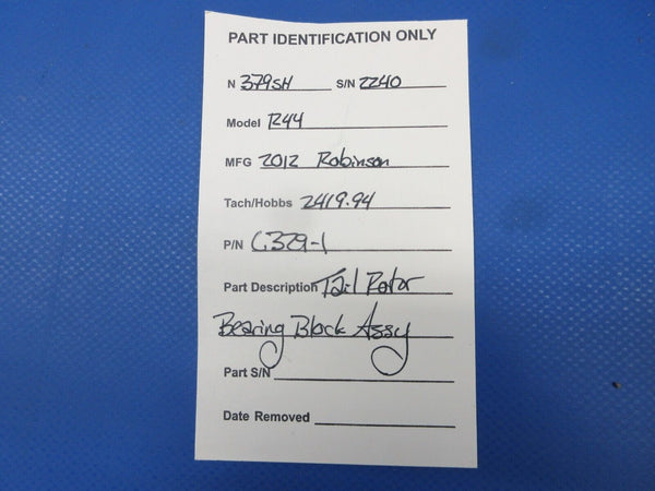 Robinson R44 Raven II Tail Rotor Bearing Block Assy P/N C329-1 (0724-1396)