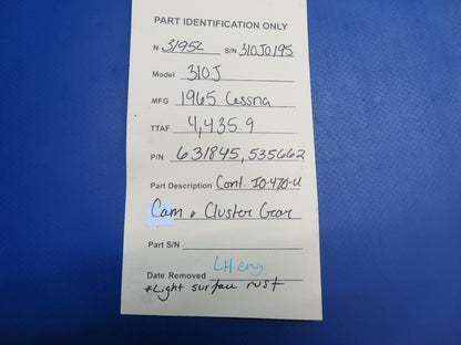 Continental IO-470-U Cam & Cluster Gear P/N 631845, 535662 (0326-1797)13