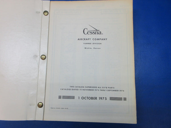 Cessna Skymaster 337G / F337G 1973 to 1976 Parts Catalog P/N P542-12 (1024-1293)