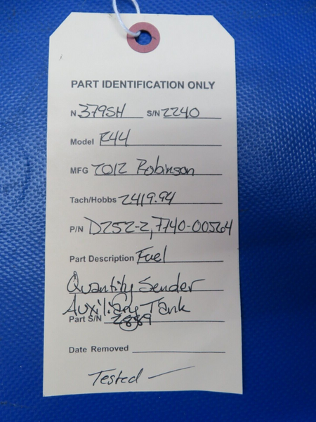 Robinson R44 Raven Fuel Quantity Sender Auxiliary Tank D252-2 TESTED (0924-103)