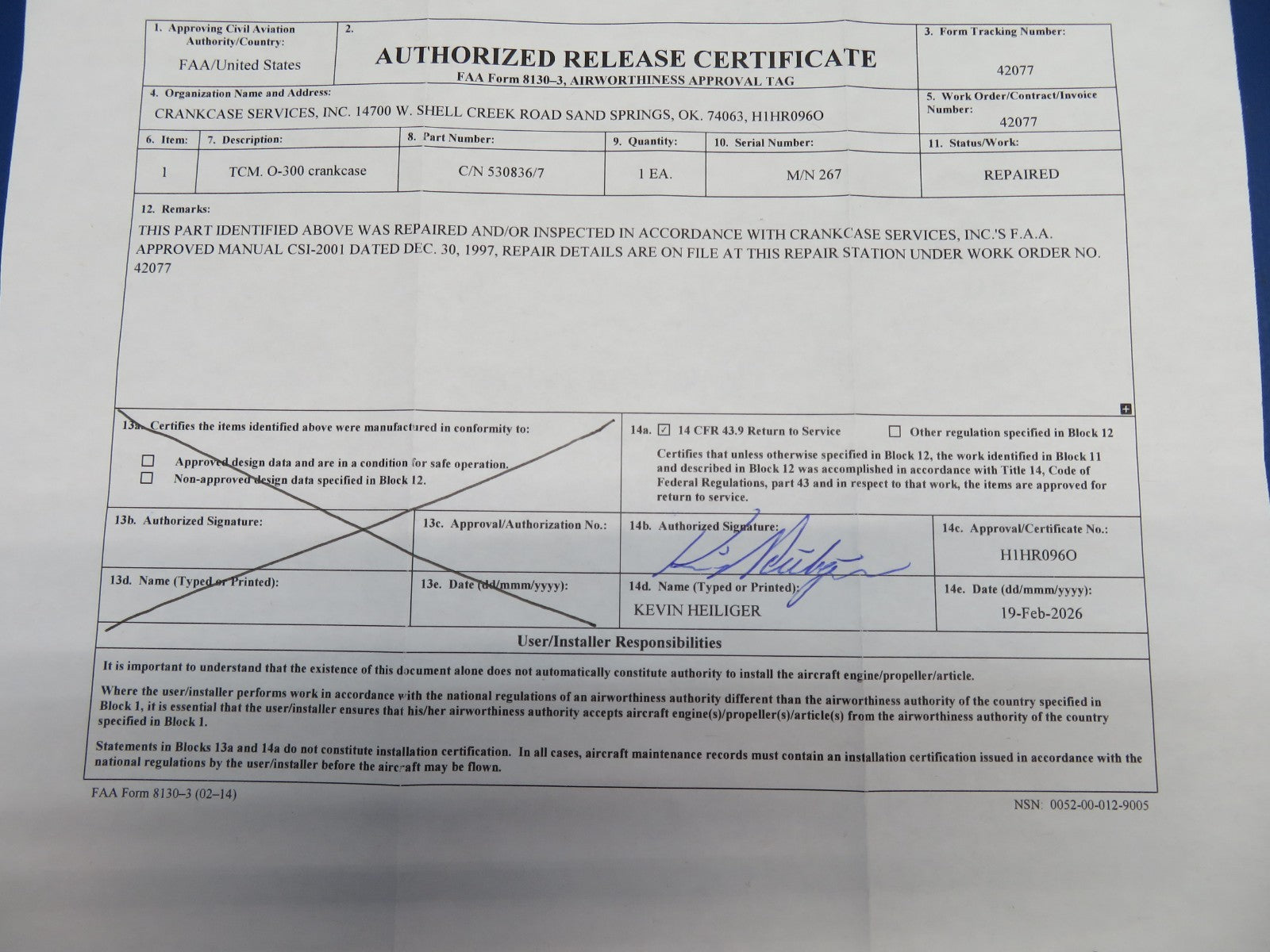 Continental O-300-D Crankcase P/N 530836, 530837 REPAIRED w/ 8130 (0326-1768)1