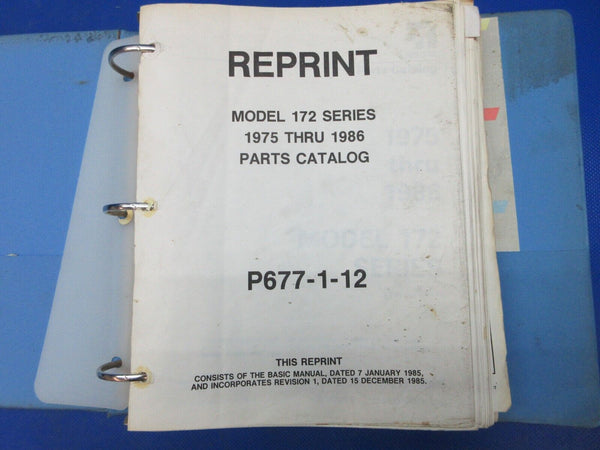 Cessna 172 1975 thru 1986 Parts Catalog Reprint P/N P677-1-12 (1024-1283)