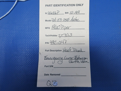 Piper Hoof Prod Emergency Gear Extension Shuttle Valve 492-047 (0624-829)