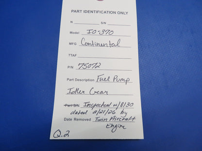 Continental IO-370 Fuel Pump Idler Gear P/N 75072 Inspected w/ 8130 (0326-1700)11