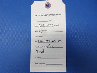 Piper PA-23-235 / 250 Fire Shield P/N 286-P23-064-153 (0824-2082)