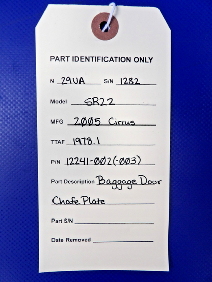 Cirrus SR22 Baggage Door Chafe Plate P/N 12241-002 (0926-1203)8
