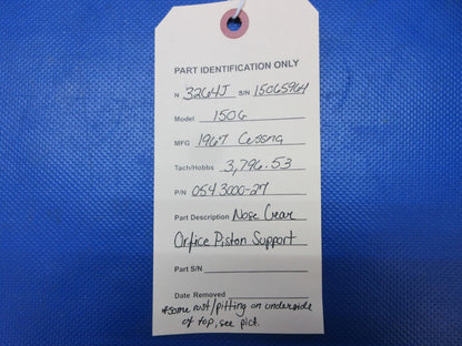 Cessna 150 / 150G Nose Gear Orfice Piston Support P/N 0543000-27 (0924-1276)