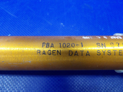 Piper Cheyenne Ragen Data Fuel Tank Sensor P/N PBA1020-1 WARRANTY (0626-1367)1