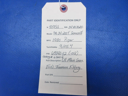 Piper PA-34-200T LH Main Gear FWD Trunnion Fitting P/N 67040-12 (0924-1376)