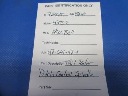 Bell 47J-2 Tail Rotor Pitch Control Spindle P/N 47-641-117-1 (1124-910)7