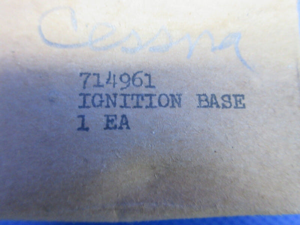Cessna Ignition Base P/N 714961 NOS (0324-1186)