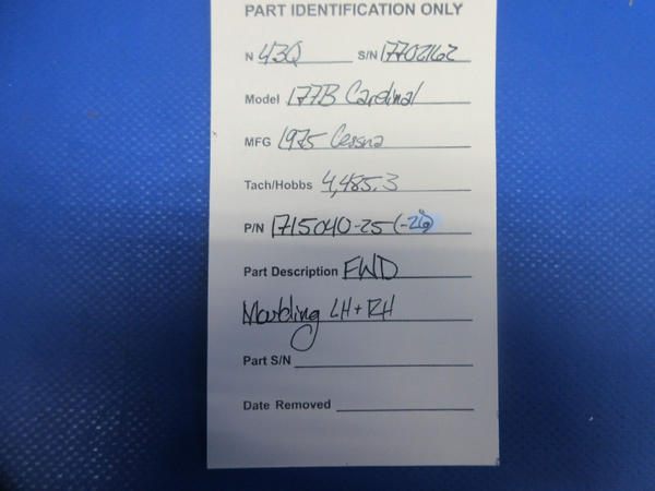 Cessna 177 / 177B Cardinal FWD Mounding LH & RH P/N 1715040-25 & -26 (0824-1093)