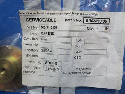 Britten-Norman Cap End P/N NB-31-0259 NOS (1024-250)