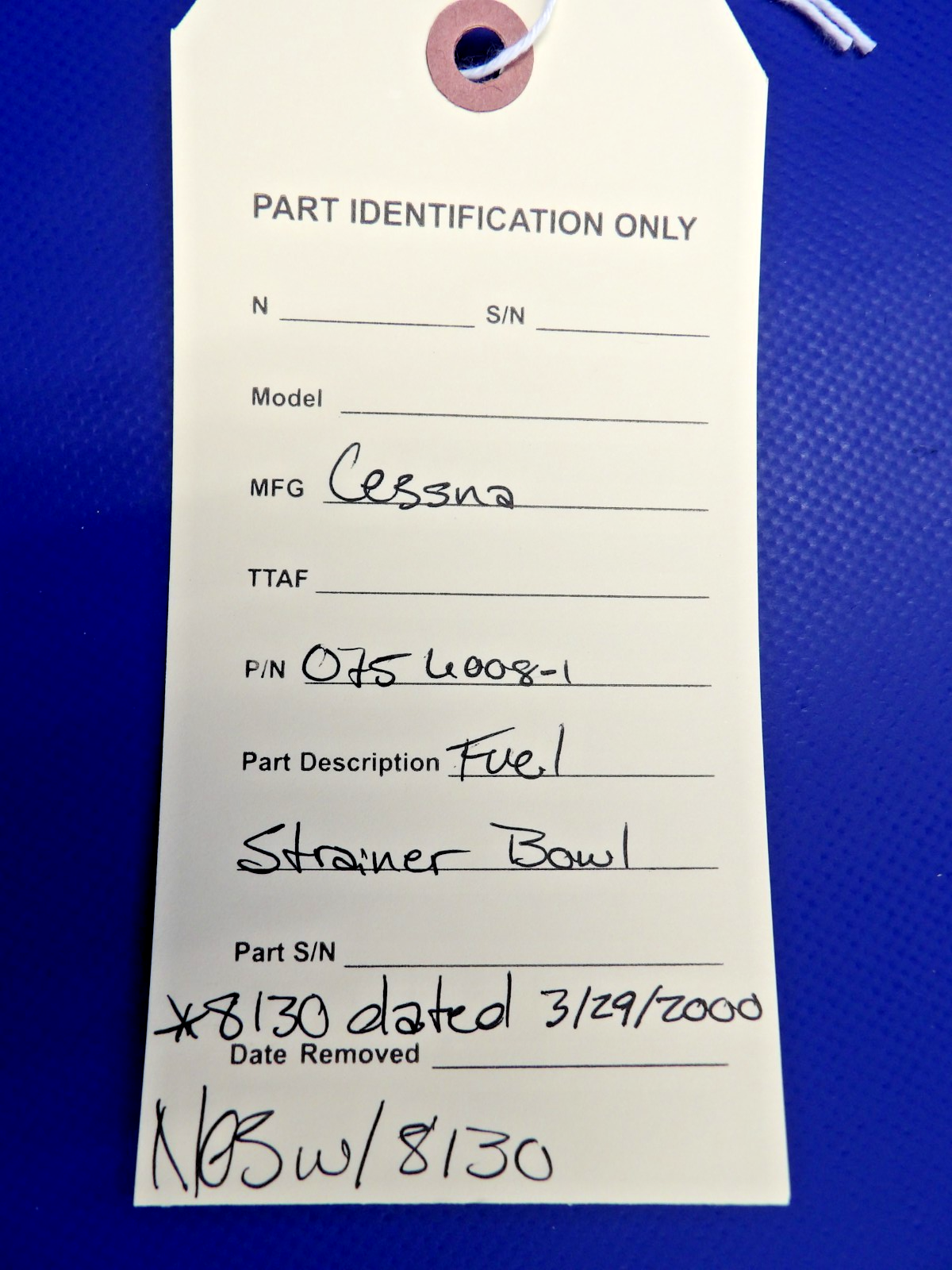 Cessna Fuel Strainer Bowl w/ 8130 P/N 0756008-1 NOS (0426-1238)11