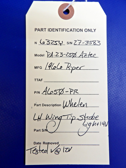Piper Aztec Whelen LH Wing Tip Strobe Light 14V P/N A650-PR TESTED (0626-1300)12