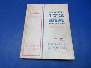 Cessna 172 & Skyhawk 1969 thru 1976 Service Manual P/N D972-13 (1024-1290)