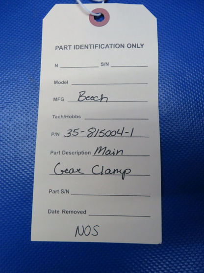 Beech Main Gear Clamp P/N 35-815004-1 NOS (0524-184)