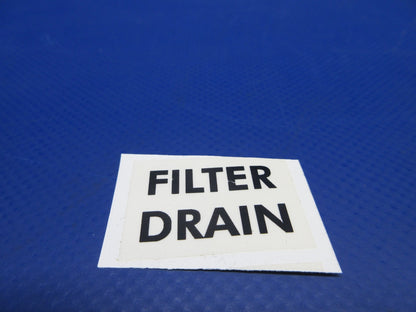 Beech " Filter Drain " Decal w/8130 P/N 99-920043-11 LOT OF 2 NOS (0426-800)6