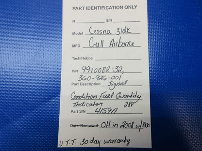 Cessna Fuel Quantity Indicator 9910082-32 w/ WARRANTY & 8130 (1224-1258)