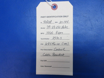 Piper PA-23-250 Aztec Control Cable Bracket P/N 69546-00 (1024-1217)