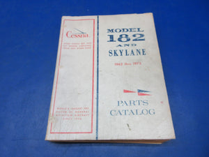 Cessna 182 & Skylane 1962 thru 1973 Parts Catalog P/N P515-12 (1024-1292)