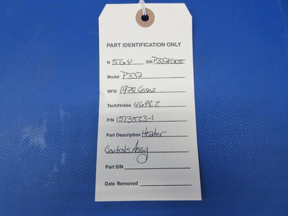 Cessna 337 / P337H Skymaster Heater Controls Assy P/N 1513523-1 (0724-1303)