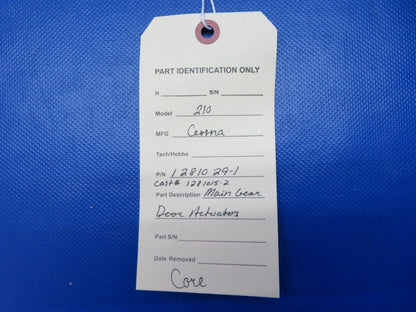 Cessna 210 Main Gear Door Actuator P/N 1281029-1 CORE (0524-1990)