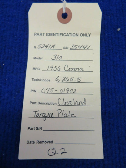 1956 Cessna 310 Cleveland Torque Plate P/N 075-01902 (0522-325)