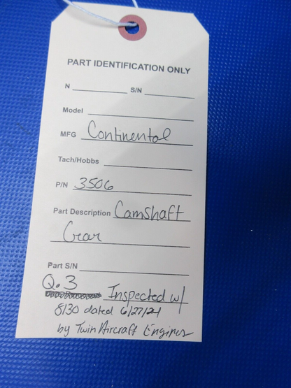 Continental Camshaft Gear P/N 3506 Inspected w/8130 (0724-1910)
