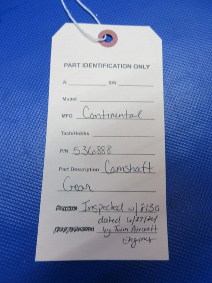 Continental Camshaft Gear P/N 536888 Inspected w/ 8130 (0724-1911)