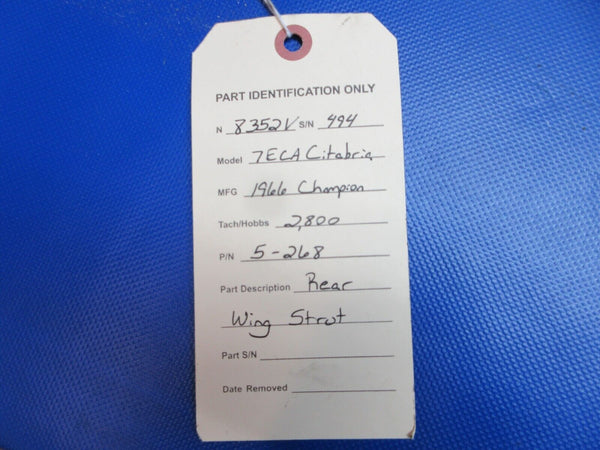 Champion 7ECA Citabria Rear Wing Strut P/N 5-268 (0624-1730)