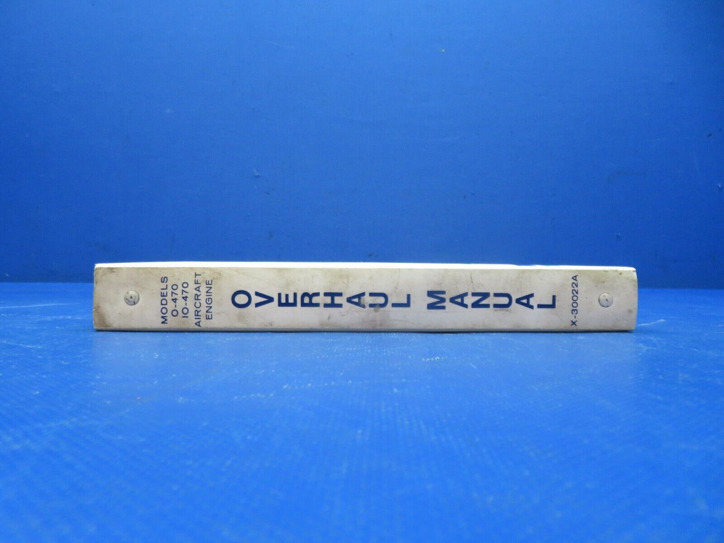 =ontinental O-470 Series Parts Catalog & Overhaul Manual P/N X-30023A (1024-198)
