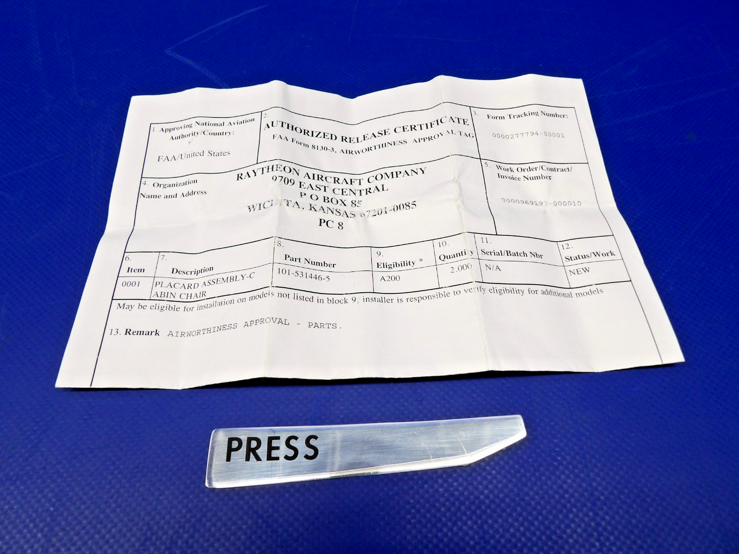 Beech King Air Cabin Seat Placard w/ 8130 P/N 101-531446-5 NOS (0426-1291)0