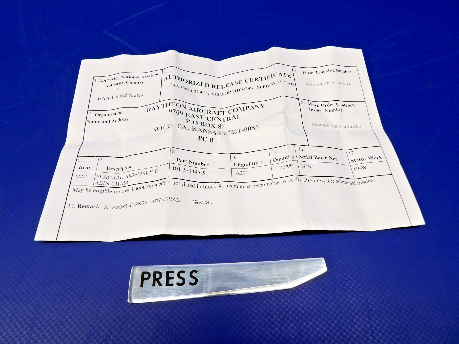 Beech King Air Cabin Seat Placard w/ 8130 P/N 101-531446-5 NOS (0426-1291)0