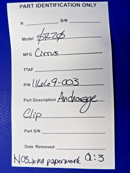 Cirrus SR20 Anchorage Clip P/N 11669-003 NOS (0426-1322)9