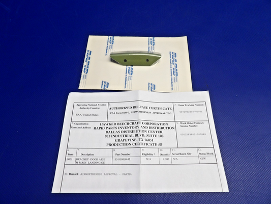 Beech King Air 100 Main Gear Door Bracket w/ 8130 115-810060-43 NOS (0426-1264)0