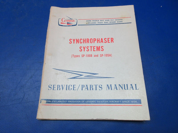 Cessna Synchrophaser Systems SP-100B & SP-105A Service / Parts Manual (1024-1308