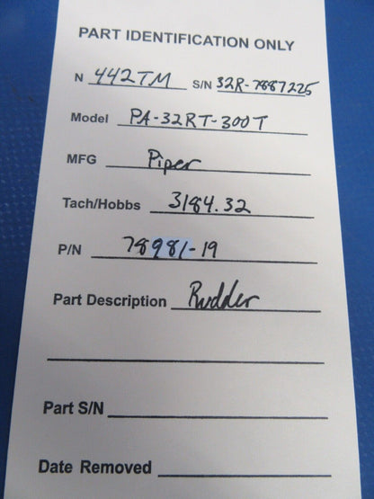 Piper PA-32RT-300T Lance II Rudder Assy P/N 78981-19 (0724-08)