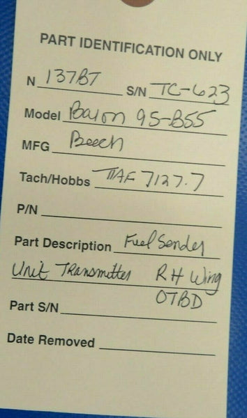 Beech Baron 95-B55 Fuel Sending / Transmitter Unit RH or LH Wing OTBD (0320-09)