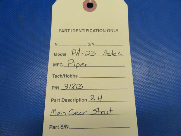 Piper PA-23 Aztec RH Main Gear Strut P/N 31813 (0519-438)