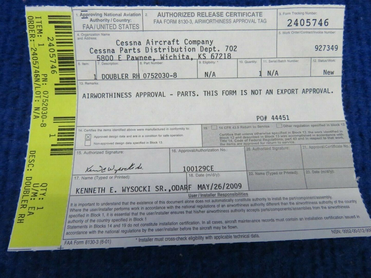 Cessna Doubler RH P/N 0752030-8 NOS w/ 8130 (0522-42)
